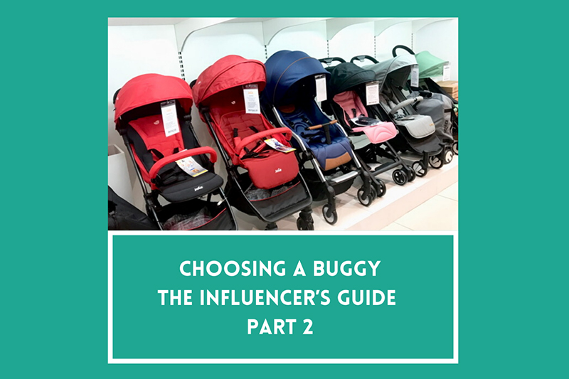 Choosing a buggy. The influencer’s guide. Part 2.